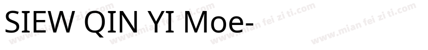 SIEW QIN YI Moe字体转换